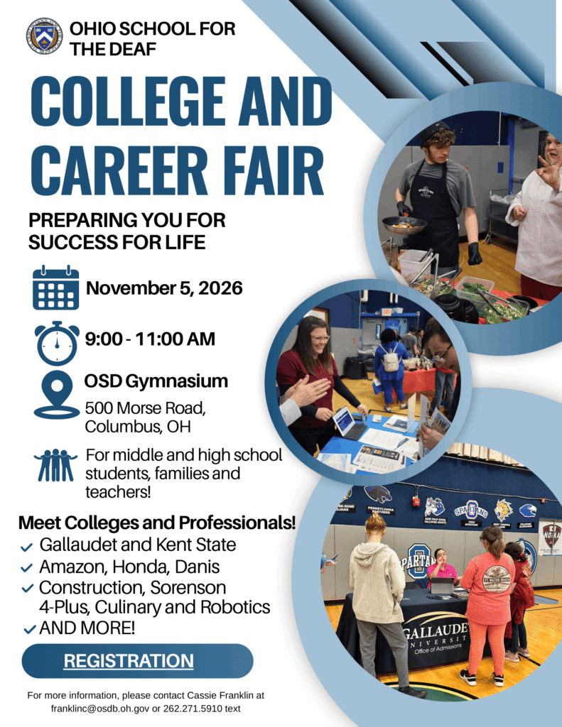 Ohio School for the Deaf flyer advertising a College and Career Fair on November 5, 2026, at OSD Gymnasium in Columbus, Ohio, with event details, participating organizations, registration information, and photos of fair activities.